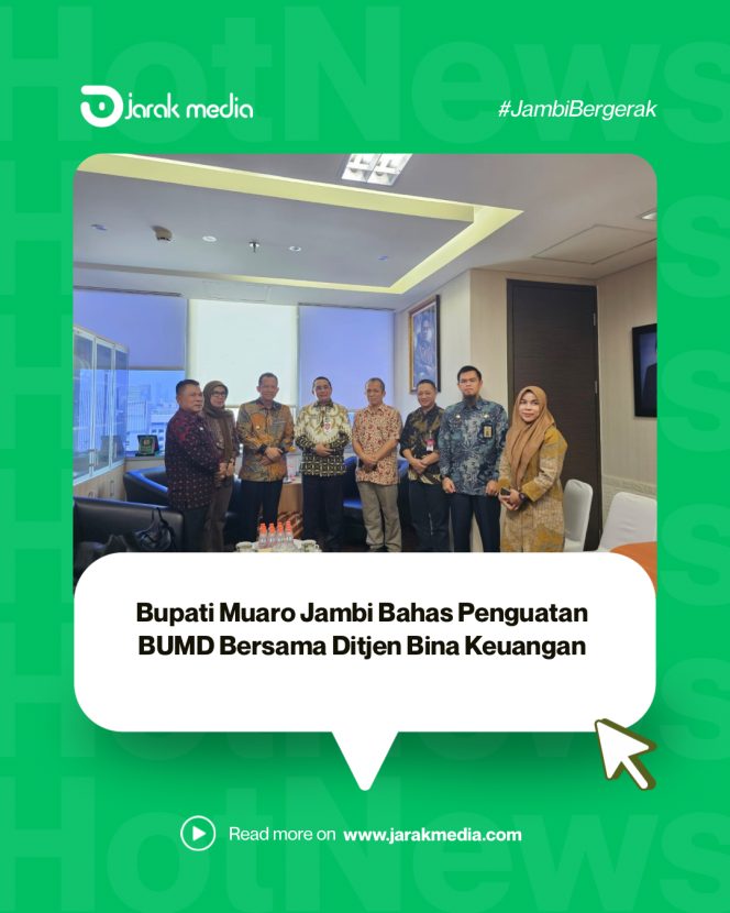
					Bupati Muaro Jambi Bahas Penguatan BUMD Bersama Ditjen Bina Keuangan
