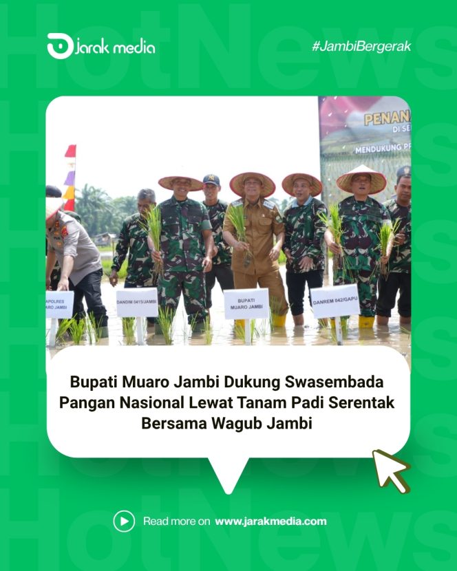 
					Bupati Muaro Jambi Dukung Swasembada Pangan Nasional Lewat Tanam Padi Serentak Bersama Wagub Jambi