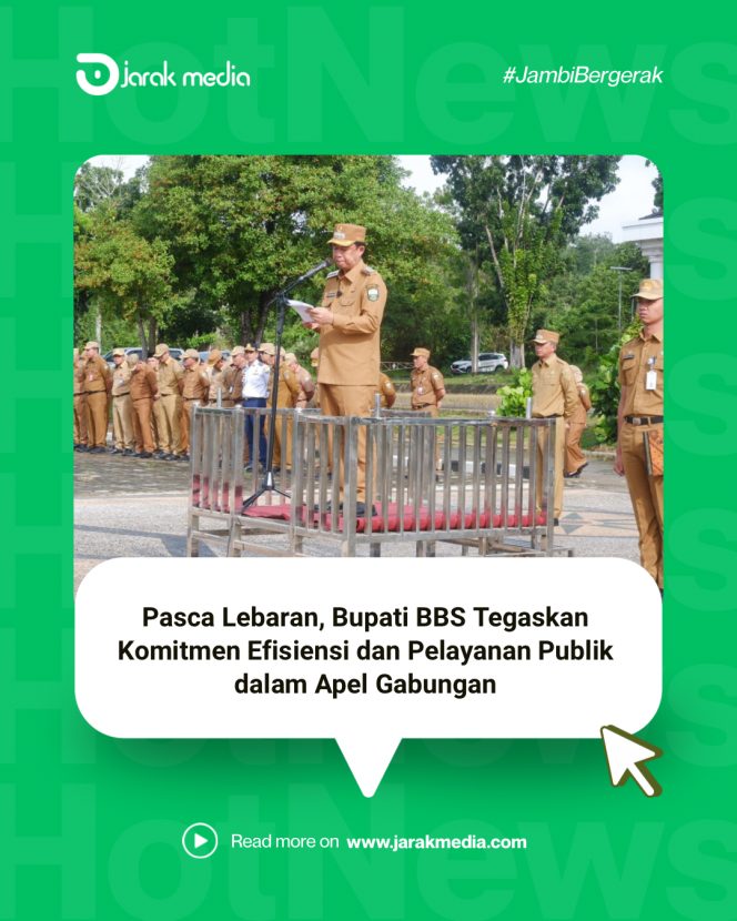
					Pasca Lebaran, Bupati BBS Tegaskan Komitmen Efisiensi dan Pelayanan Publik dalam Apel Gabungan