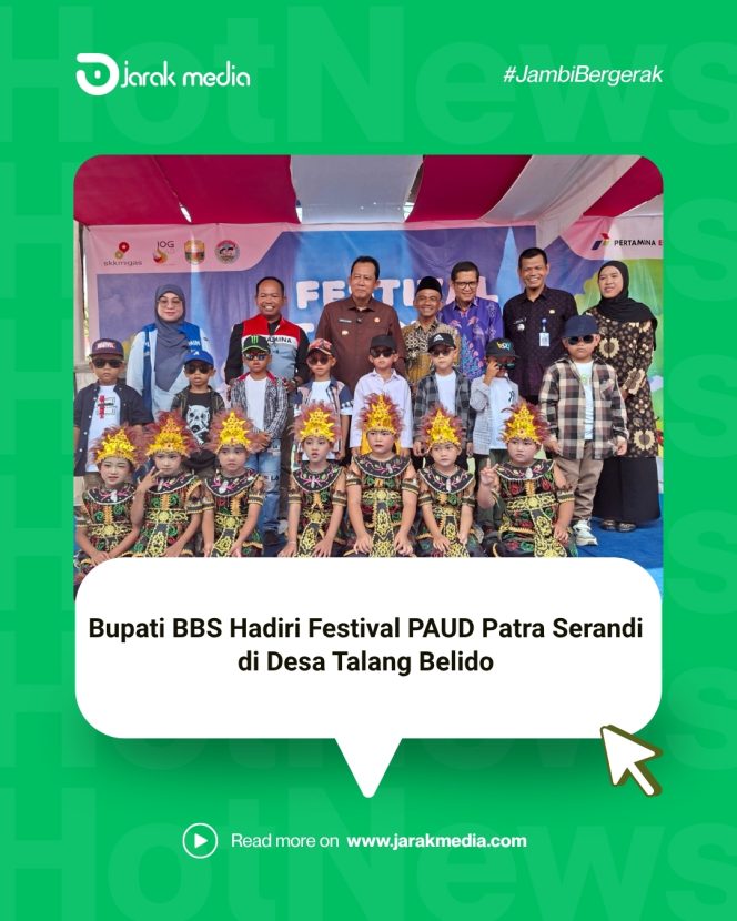 
					Bupati BBS Hadiri Festival PAUD Patra Serandi di Desa Talang Belido