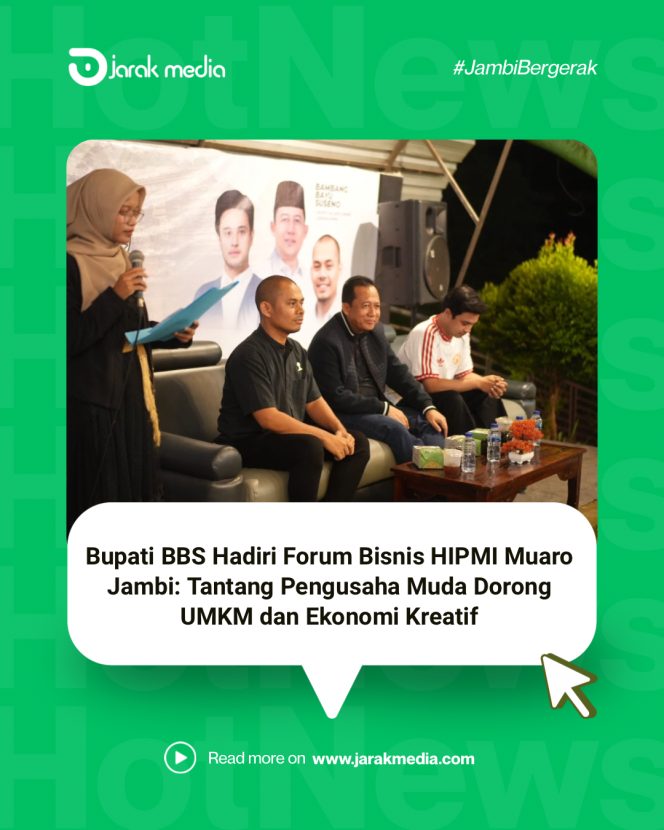 
					Bupati BBS Hadiri Forum Bisnis HIPMI Muaro Jambi: Tantang Pengusaha Muda Dorong UMKM dan Ekonomi Kreatif