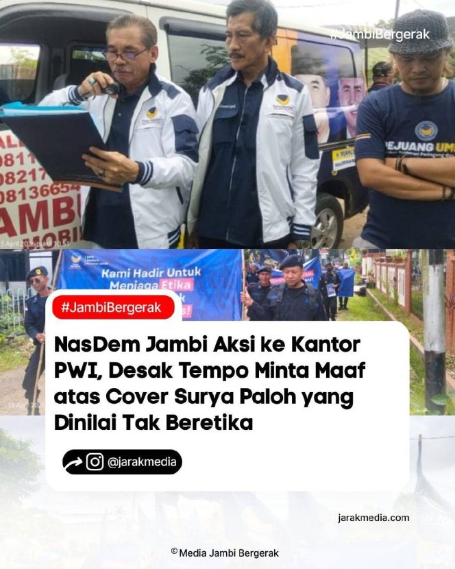 
					NasDem Jambi Aksi ke Kantor PWI, Desak Tempo Minta Maaf atas Cover Surya Paloh yang Dinilai Tak Beretika