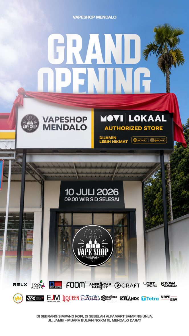 
					Grand Opening Vape Shop Mendalo Hadirkan Pilihan Terlengkap di Jambi